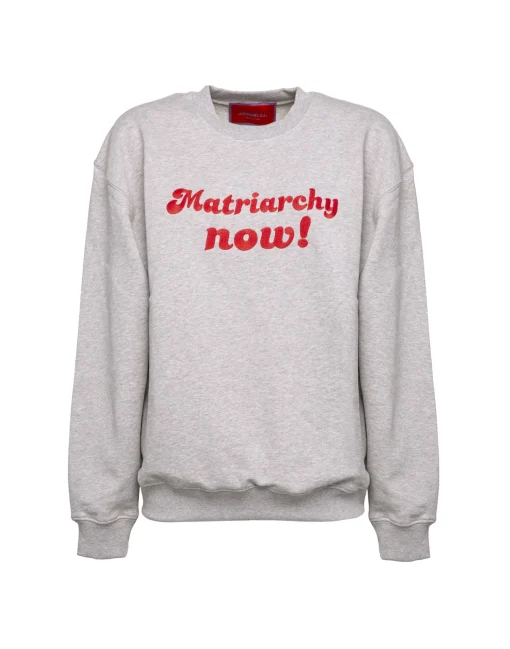“MATRIARCHY NOW!” Stand-up SweatshirtT.Unita Grigio in Cotton Felpa